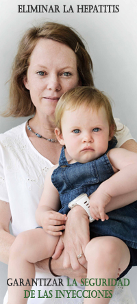 mama con su bebe, eliminar la hepatitis, garantizar la seguridad de las inyecciones