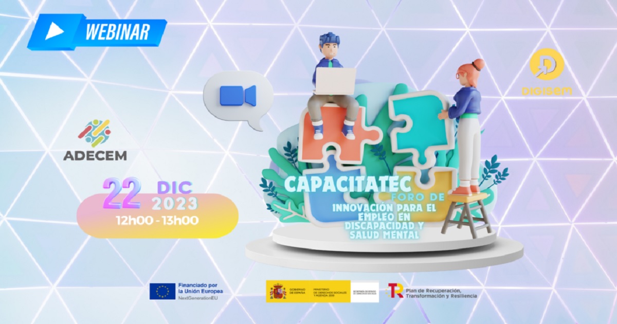 Banner del evento CAPACITATEC: Foro de innovación para el empleo en discapacidad y salud mental (Fuente: ADECEM)