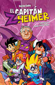 Portada del libro El Capitán Zheimer, con algunos de sus personajes