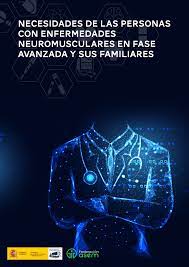 Portada del Estudio ‘Necesidades de las personas con enfermedades neuromusculares en fase avanzada y sus familiares’