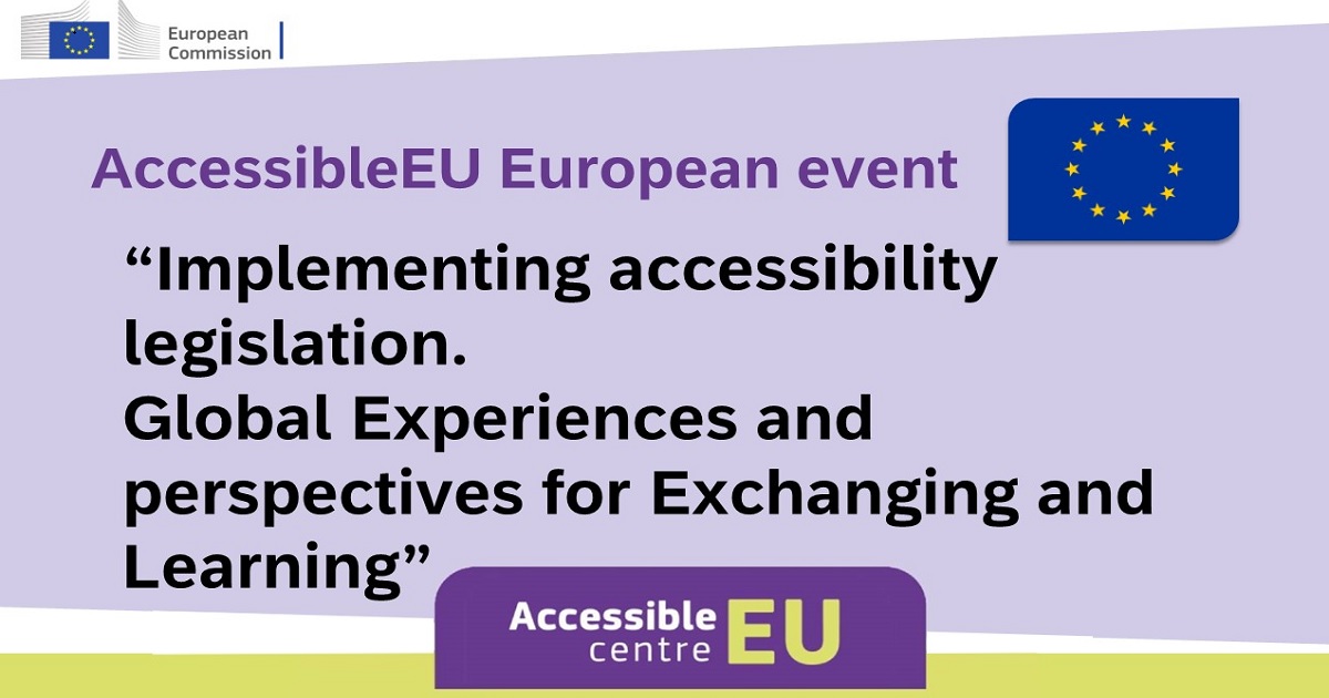 Banner del Evento Europeo AccessibleEU – "Aplicación de la legislación en materia de accesibilidad. Experiencias y perspectivas globales para el intercambio y el aprendizaje"