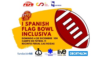 Cartel de la I Spanish Flag Bowl Inclusiva en Las Rozas