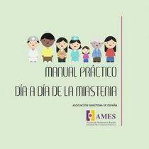 Portada del Manual práctico Día a Día de la Miastenia