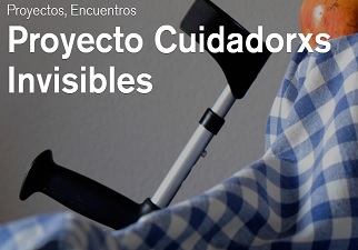 Banner del proyecto Cuidadorxs Invisibles