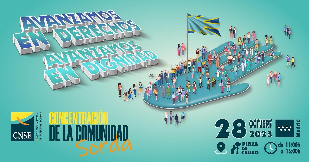 Banner de la Concentración de la Comunidad Sorda organizado por la CNSE, con el lema “Avanzamos en derechos, avanzamos en dignidad”