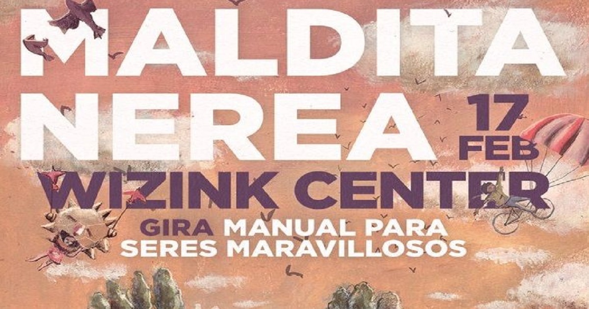 Banner del concierto de Maldita Nerea y presentación su nuevo disco 'Manual para seres maravillosos' (Fuente: Servimedia)