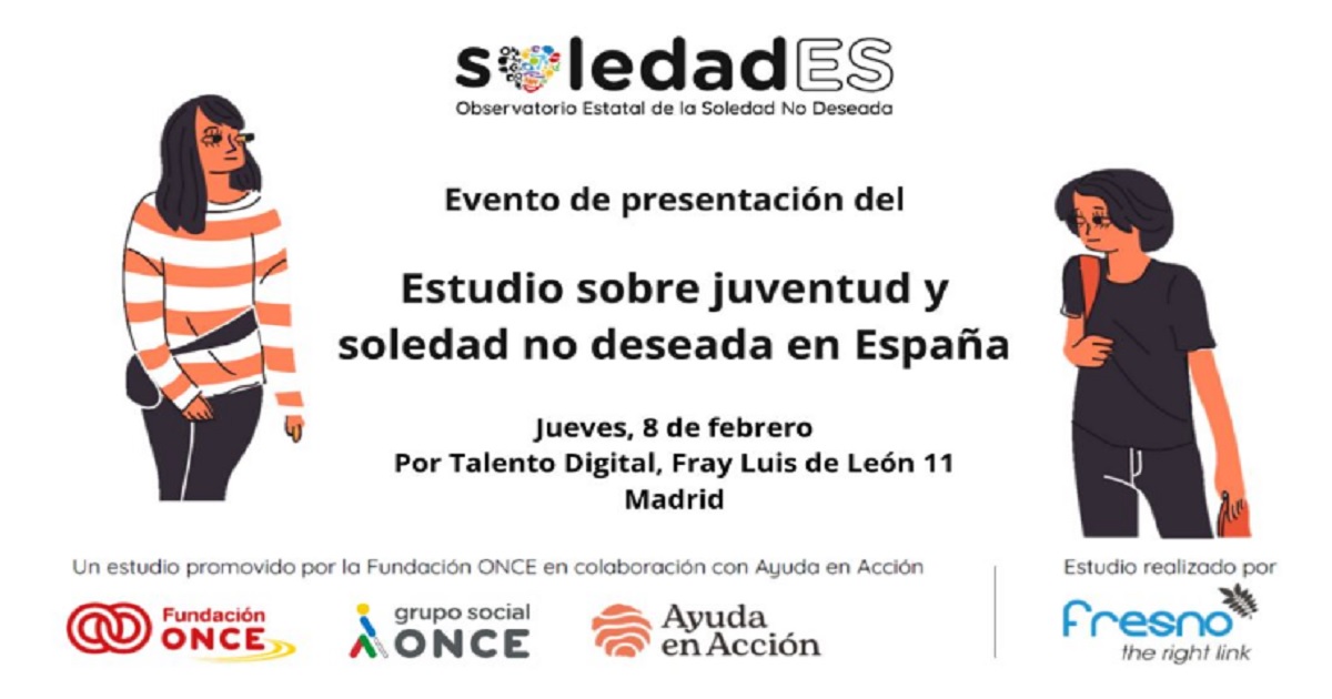 Banner sobre la presentación del ‘Estudio sobre juventud y soledad no deseada en España’, elaborado por el Observatorio Estatal de la Soledad no Deseada (SoledadES) de Fundación ONCE