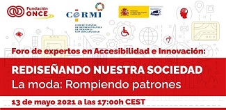 Banner del Foro de Expertos en Accesibilidad e Innovación - REDISEÑANDO NUESTRA SOCIEDAD: “La moda, rompiendo patrones”