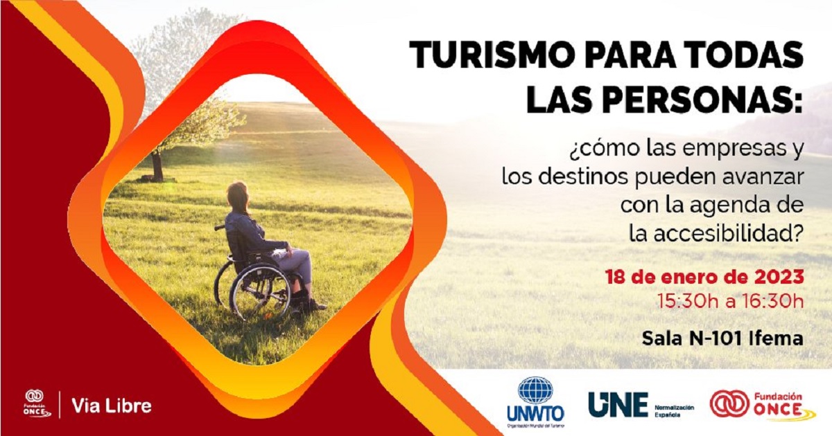 Cartel de la jornada ‘Turismo para todas las personas: ¿Cómo las empresas y los destinos pueden avanzar con la agenda de la accesibilidad?’ que se celebrará en Fitur