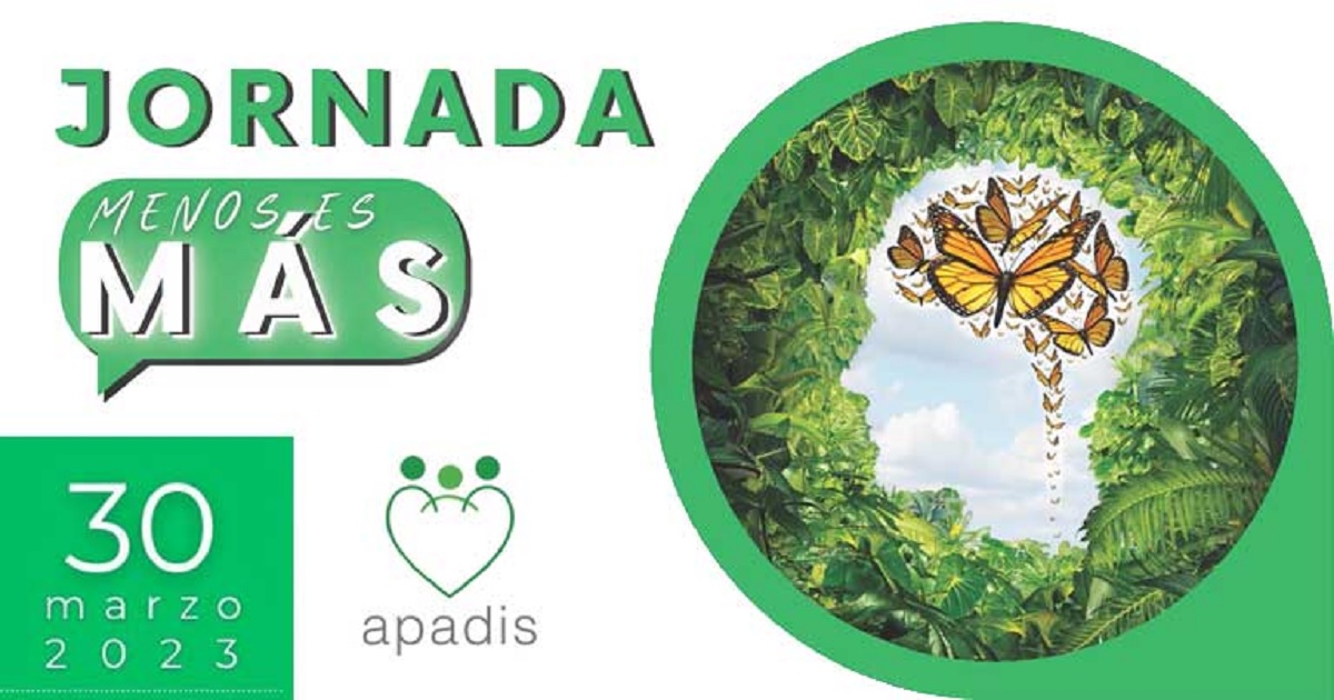 Banner de la Jornada Menos es más, sobre prácticas restrictivas en discapacidad intelectual de Apadis