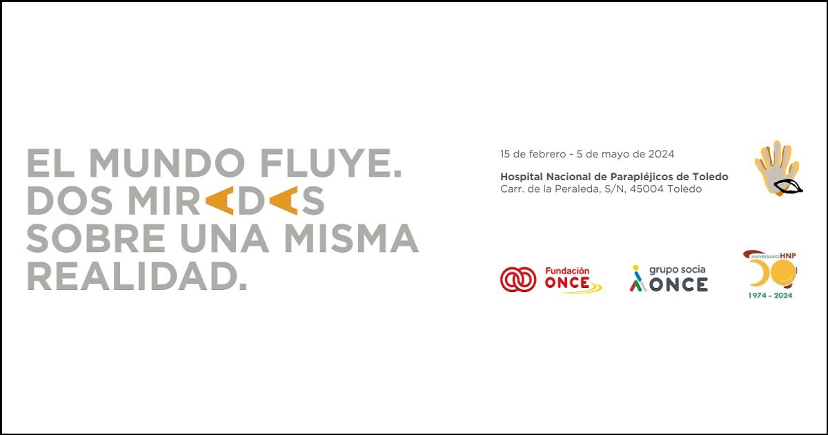 Cartel informativo de la exposición "El Mundo Fluye. Dos miradas sobre una misma realidad" en el HNP (Fuente: Fundación ONCE)