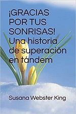 Portada del libro ¡GRACIAS POR TUS SONRISAS! Una historia de superación en tándem