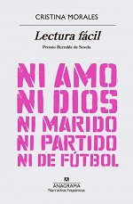 Portada del libro Lectura Facil "Ni amo, ni Dios, ni marido, ni partido, ni de fútbol" de Cristina Morales