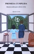 Portada del libro, Promesa cumplida. Silencios ocultos que se abren a la luz