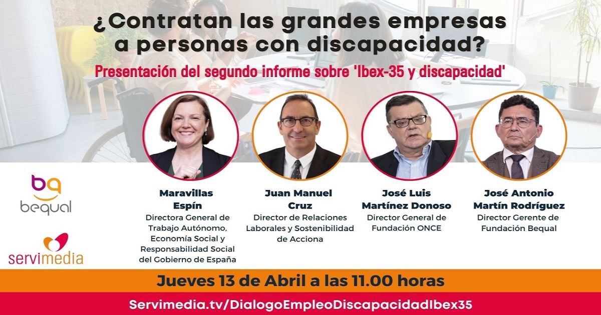 Banner de la presentación del segundo informe sobre 'Ibex-35 y discapacidad' de la Fundación Bequal en Servimedia