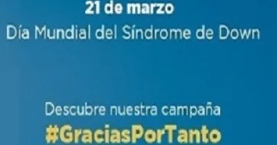 Cartel de la Campaña #GraciasPorTanto de DOWN ESPAÑA para el Día Mundial del Síndrome de Down 2022