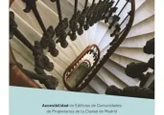 Portada del Documento "Accesibilidad en edificios de Comunidades de Propietarios de la ciudad de Madrid. Guía práctica en lectura fácil"